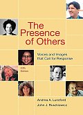 Presence of Others Voices & Images That Call for Response 5th Edition