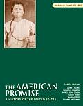 American Promise A History of the United States Volume B 1800 1900