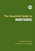The Essential Guide to Rhetoric