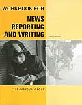 Workbook for News Reporting and Writing (9TH 08 - Old Edition)
