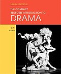 Compact Bedford Introduction To Drama 6th Edition