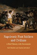 Napoleonic Foot Soldiers & Civilian
