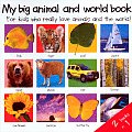 My Big Animal & World Book