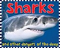 Sharks & Other Creatures Of The Deep