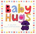 Baby Hugs Touch & Feel