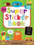Super Sticker Book [With Sticker(s)]
