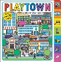 Playtown A Lift the Flap Book