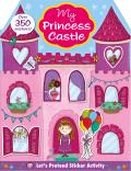 Let's Pretend: My Princess Castle Sticker Activity Book: Over 350 Stickers