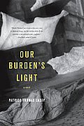 Our Burdens Light