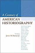 Century of American Historiography