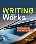 Writing That Works Communicating Effectively on the Job 10th edition