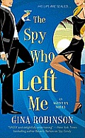 Spy Who Left Me