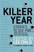 Killer Year Stories to Die For from the Hottest New Crime Writers