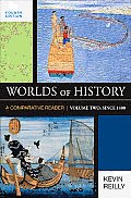 Worlds of History, Volume Two: Since 1400 (4TH 10 - Old Edition)