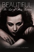 Beautiful The Life of Hedy Lamarr