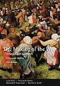 Making of the West Peoples & Cultures a Concise History 3rd Edition
