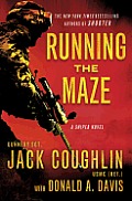 Running the Maze A Sniper Novel