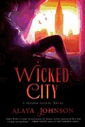 Wicked City A Zephyr Hollis Novel