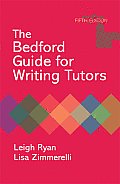 Bedford Guide for Writing Tutors 5th Edition