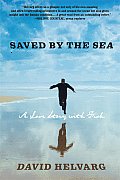 Saved by the Sea - Signed Edition