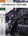 American Promise 5th Edition Volume C A History of the United States Since 1890