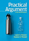 Practical Argument A Text & Anthology