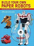 Build Your Own Paper Robots 100s of Mecha Model Designs on CD to Print Out & Assemble