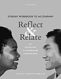 Student Workbook for Reflect & Relate 2nd Edition