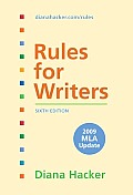Rules For Writers 6th edition With Tabs 6th edition