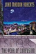 Spqr XIII The Year Of Confusion