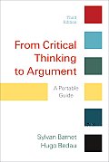 From Critical Thinking to Argument A Portable Guide 3rd edition