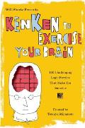 Will Shortz Presents Kenken to Exercise Your Brain: 100 Challenging Logic Puzzles That Make You Smarter