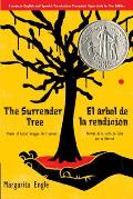 Surrender Tree El Arbol de la Rendicion Poems of Cubas Struggle for Freedom