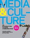 Media & Culture 7th Edition with 2011 Update An Introduction to Mass Communication