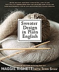 Sweater Design in Plain English Second Edition