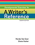 Developmental Exercises for a Writers Reference