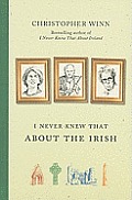 I Never Knew That about the Irish