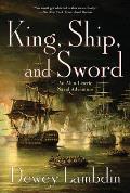 King Ship & Sword Lewrie