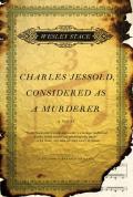 Charles Jessold Considered as a Murderer