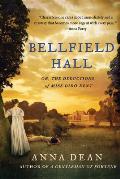 Bellfield Hall: Or, the Deductions of Miss Dido Kent