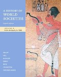 History of World Societies Volume A From Antiquity to 1500