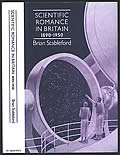 Scientific Romance in Britain, 1890-1950