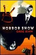 Horror Show - Signed Edition