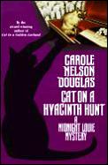 Cat On A Hyacinth Hunt