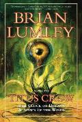 Titus Crow Volume 2 The Clock of Dreams Spawn of the Winds