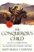 The Conqueror's Child: Book Four of the Holdfast Chronicles