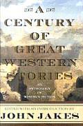 Century Of Great Western Stories