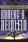Fantasies Of Robert A Heinlein