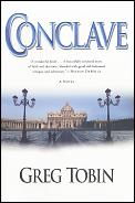 Conclave A Novel Of Passion & The Papacy