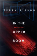 In The Upper Room & Other Likely Stories